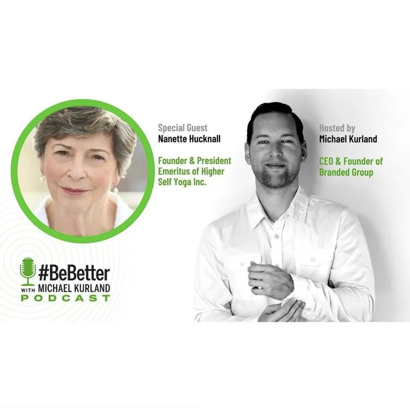 #BeBetter with Michael Kurland podcast